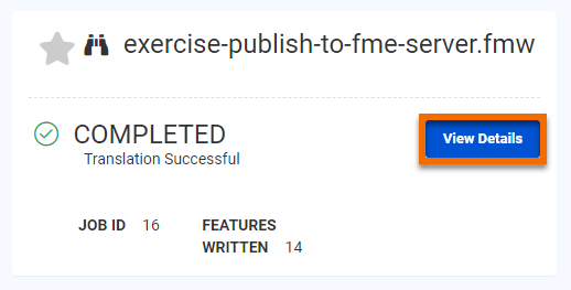 Viewing confirmation of a completed Job after running a workspace